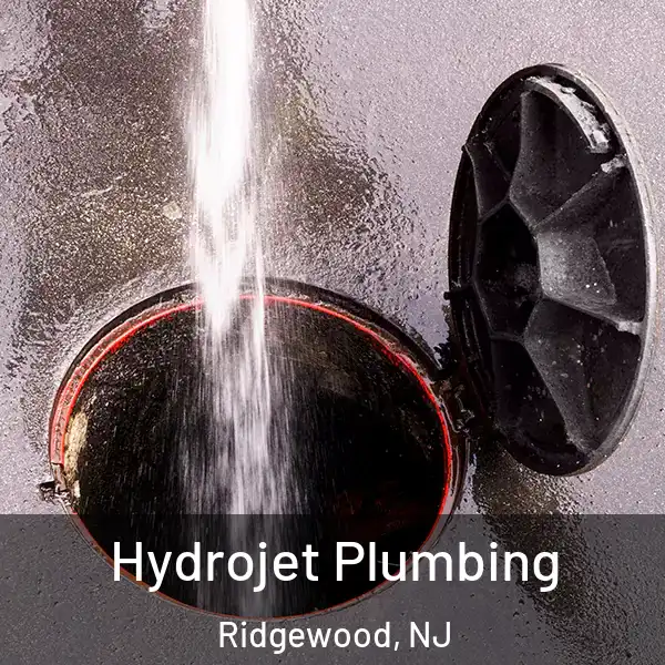  Hydrojet Plumbing Ridgewood, NJ