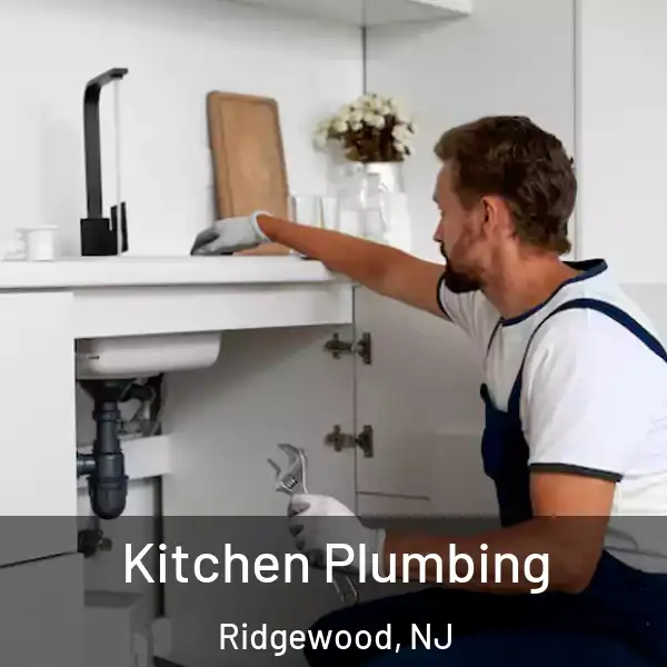  Kitchen Plumbing Ridgewood, NJ