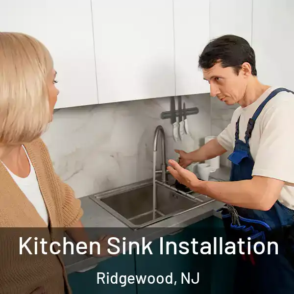  Kitchen Sink Installation Ridgewood, NJ