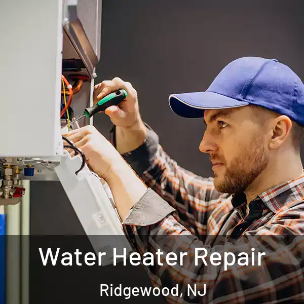  Water Heater Repair Ridgewood, NJ